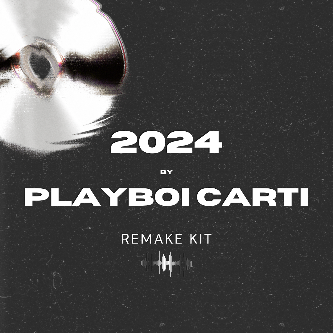 2024 by Playboi Carti (Serum Presets + Oneshots + FLP)