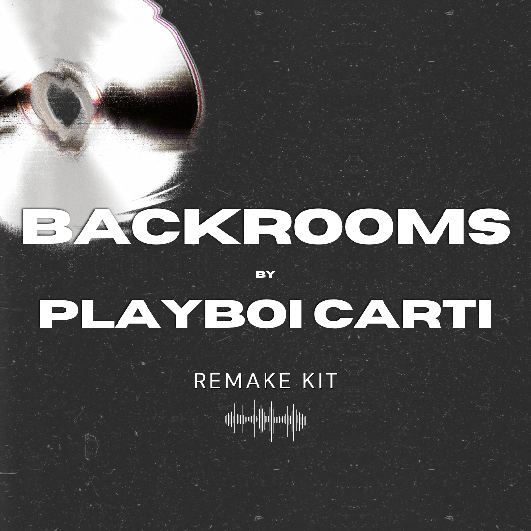 Backrooms by Playboi Carti (Serum Presets + Oneshots + FLP)