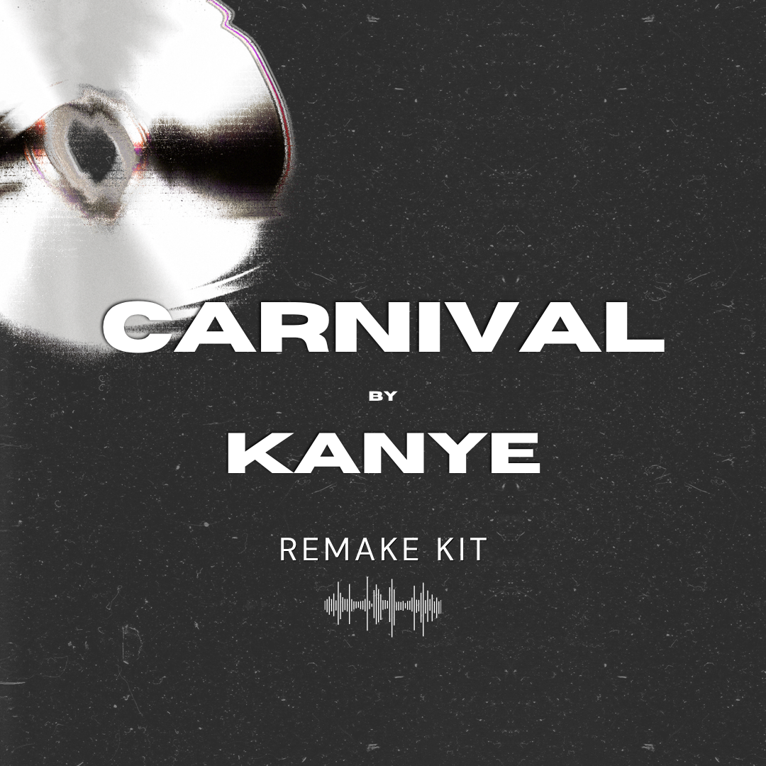 Carnival by Kanye (Serum Presets + Oneshots + FLP)