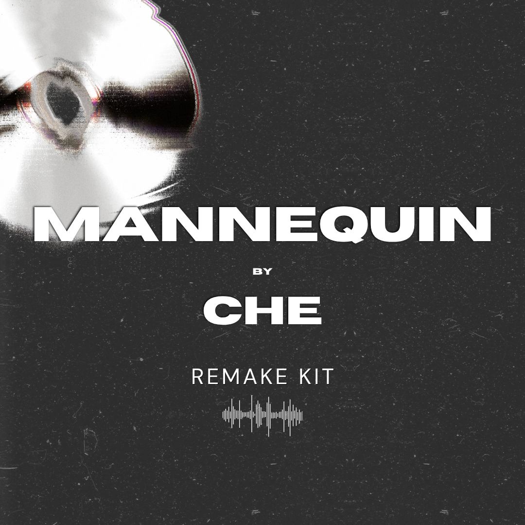 Mannequin by Che (Serum Presets + Oneshots + FLP)