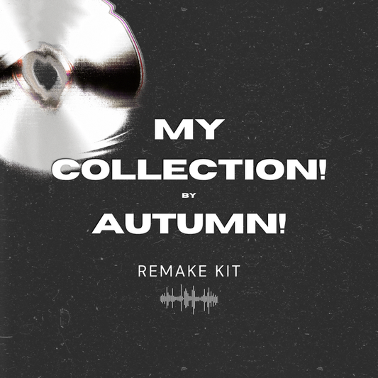 My Collection! by Autumn! (Serum Presets + Oneshots + FLP)