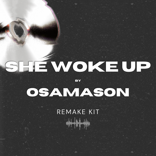 She Woke Up by Osamason (Serum Presets + Oneshots + FLP)